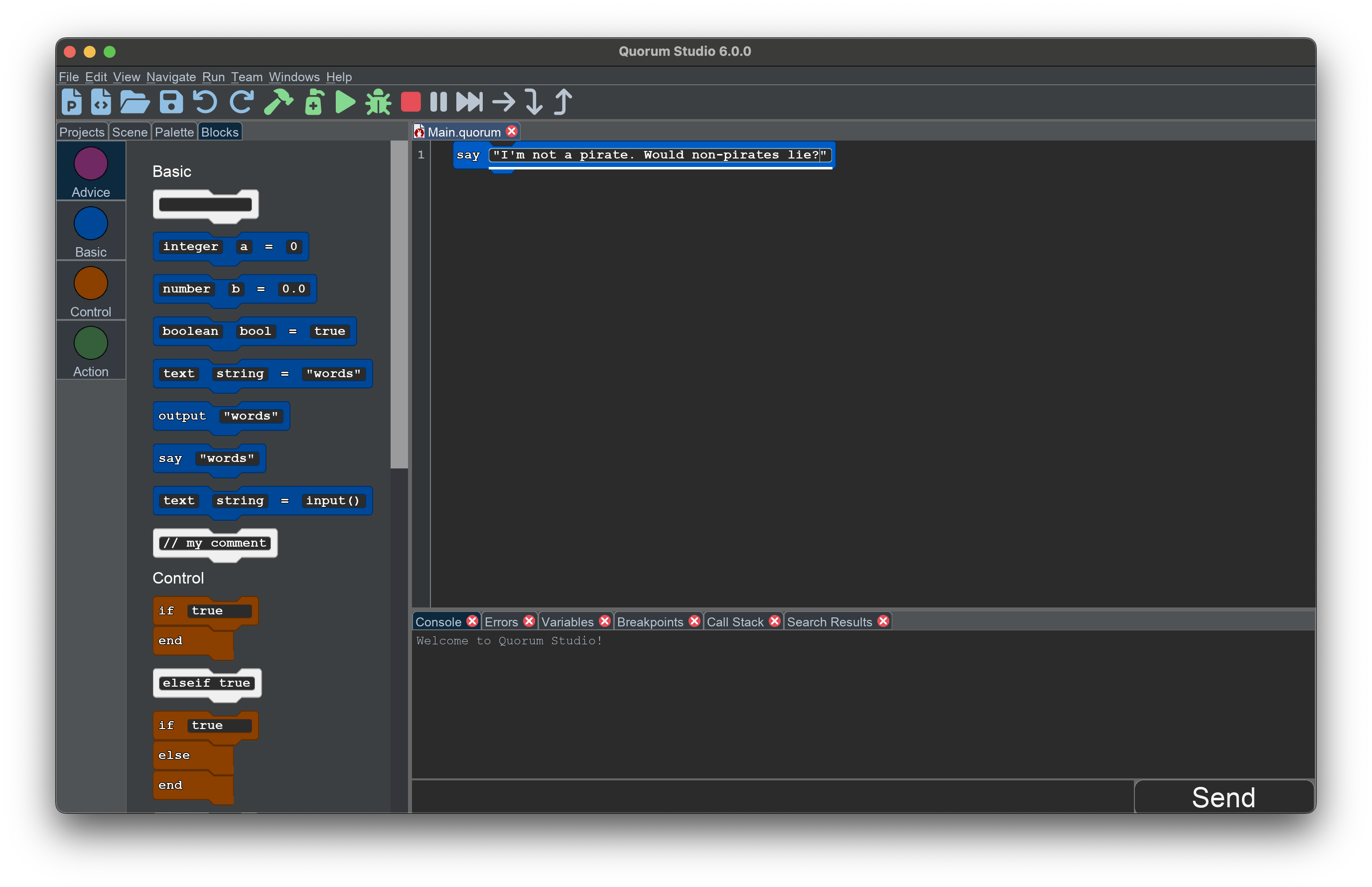 This final example shows in the editor one particular code block for say. The text in the block is 'I'm not a pirate. Would non-pirates lie?' It's not a funny joke, but I'm a computer scientist. What did you expect?